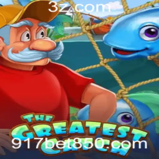 Descubra o Jogo 'TheGreatestCatch' com 917bet Com: Regras e Atualizações